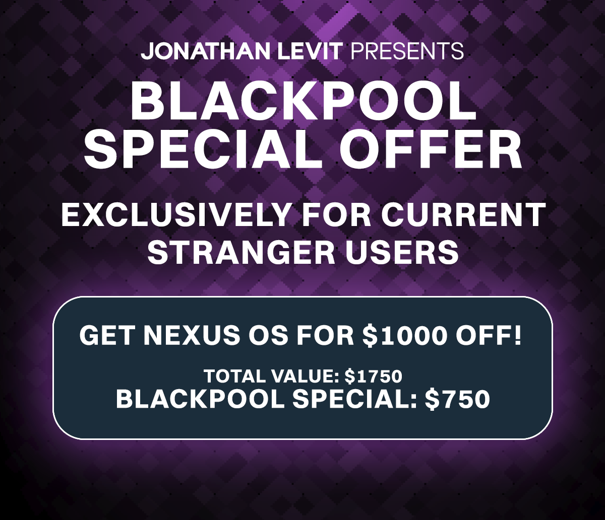 Blackpool 2026: Nexus Exclusively for Stranger Users